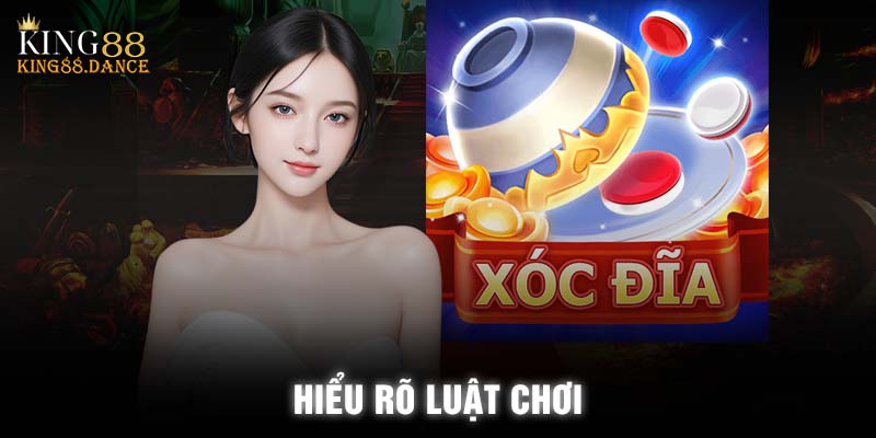 Hiểu rõ luật chơi