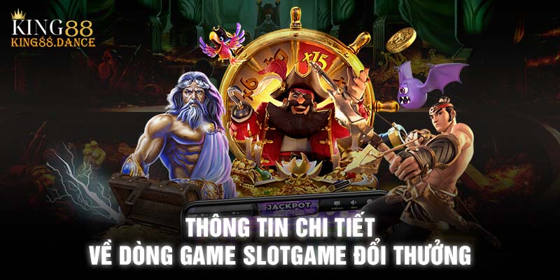 Slotgame đổi thưởng có cơ chế thưởng khổng lồ lên tới hàng tỷ đồng